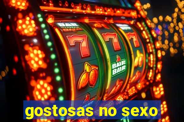 gostosas no sexo